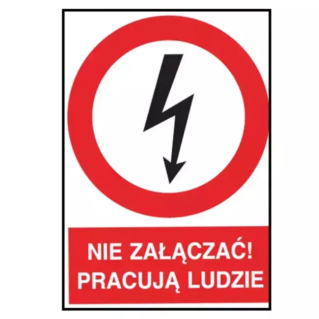 Sign on PVC board - DO NOT SWITCH ON PEOPLE ARE WORKING, 148x210 mm 1