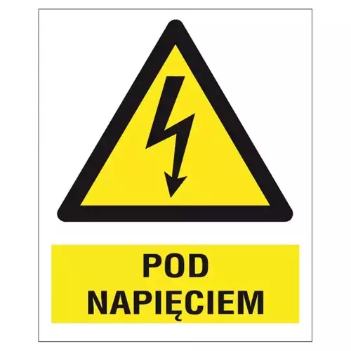 Znak na płycie PVC - POD NAPIĘCIEM, 148x210 mm 1