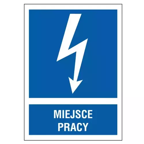 Znak na płycie PVC - MIEJSCE PRACY, 148x210 mm 1