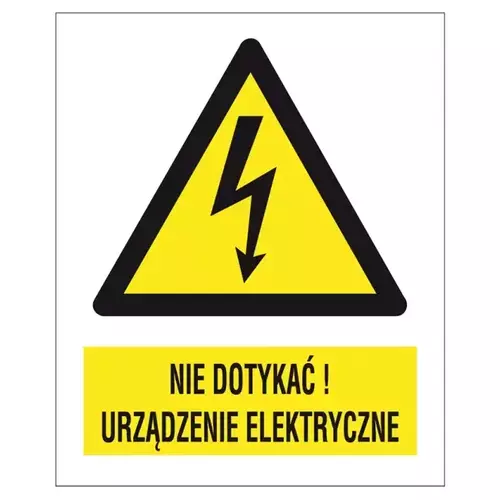 Znak na płycie PVC - NIE DOTYKAĆ URZĄDZENIE ELEKTRYCZNE, 148x210 mm 1